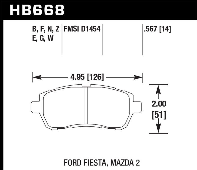 Hawk HB668N.567 11 Ford Fiesta S/SE/SL HP+ Front Street Brake Pads